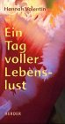 Ein Tag voller Lebenslust. 3451279681 Book Cover