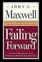 Failing Forward by John Maxwell (2009-05-04)