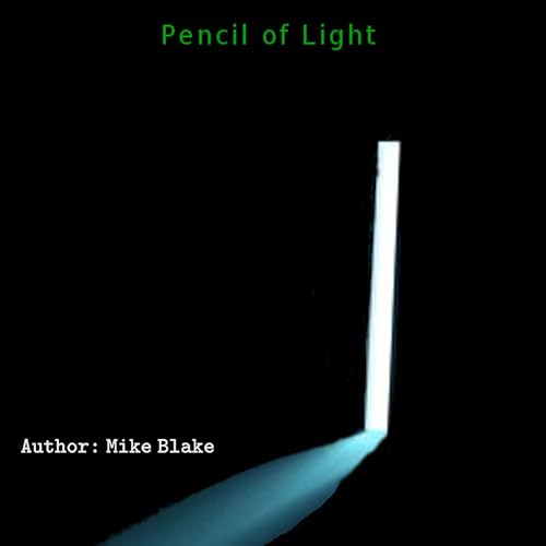 Pencil of Light by Mike Blake episode artwork