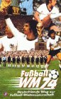  Die Fußball-WM 1974 [VHS]