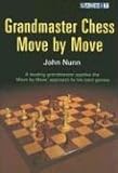  Grandmaster Chess Move by Move