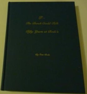 Unknown Binding If the Bench Could Talk: Fifty Years at Bode's Feed & Supply- Harper, Texas Book