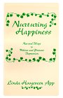 Nurturing happiness: Natural ways to relieve and prevent depression 0965987957 Book Cover
