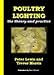 Poultry Lighting: The Theory and Practice