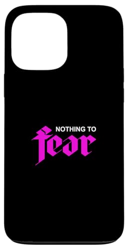 sNJ[ Nothing To Fear sNOtBbN X}zP[X iPhone 13 Pro Max p