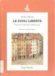 Paperback Le civili liberta`: Positivismo e liberalismo nell'Italia unita (Saggi) (Italian Edition) [Italian] Book