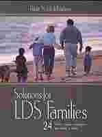 Paperback Solutions for Lds Families Book