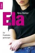 Ela - Zur Prostitution gezwungen 3426777088 Book Cover