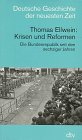 Krisen und Reformen: Die Bundesrepublik seit den sechziger Jahren (Deutsche Geschichte der neuesten Zeit vom 19. Jahrhundert bis zur Gegenwart) 3423045299 Book Cover