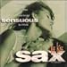 Sensuous Sax:The Kiss