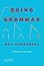 Doing Grammar (Paperback, 2009) 4th EDITION