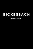 bickenbach plz  Bickenbach: Notizbuch  120 Seiten DIN A5 (6x9 Zoll)  Punktraster, Punktiert, Dotted Notizen, Termine, Ideen, Skizzen, Planer, Tagebuch, Organisation  Deine Stadt, Dorf, Region, Liebe und Heimat