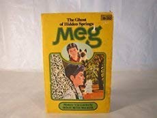 Paperback Meg and the Ghost of Hidden Springs Book