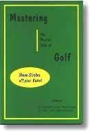 Paperback Mastering the Mental Side of Golf: Shave Strokes Off Your Game Book