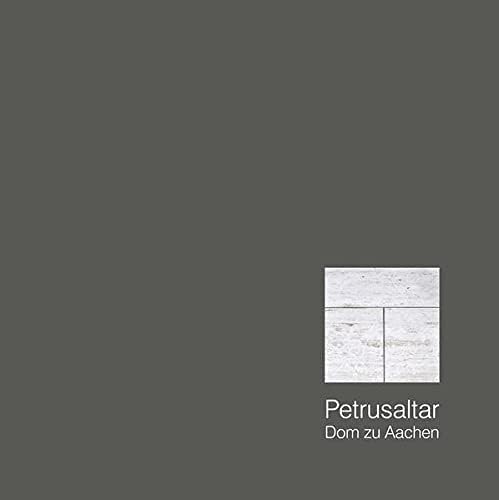 Petrusaltar: Dom Zu Aachen