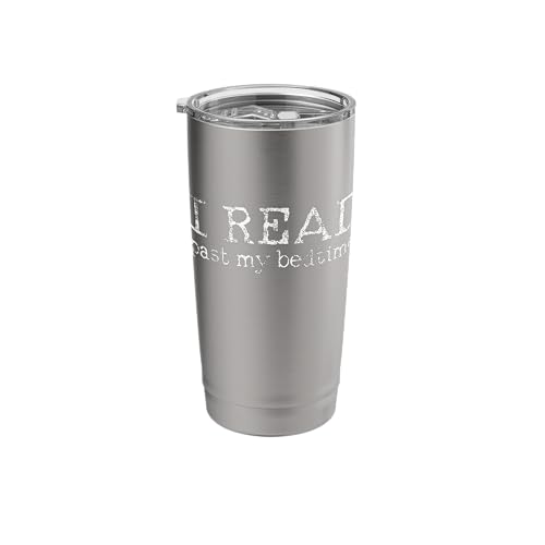 Book Reader Bookworm Reading Library Bibliomane Gift Stainless Steel Insulated Tumbler