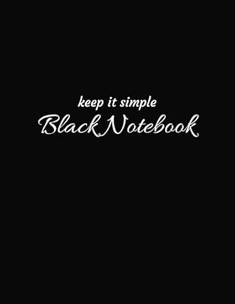keep it simple Black Notebook: College-Ruled with Subject Line