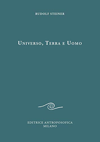 Universo, Terra E Uomo: 1