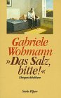 Paperback Das Salz, bitte!. Ehegeschichten [German] Book