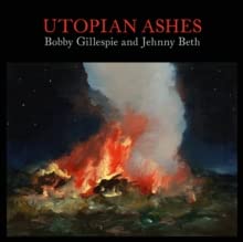 Utopian Ashes (Transparent Orange Vinyl)