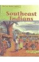 Paperback Southeast Indians (Native Americans) Book
