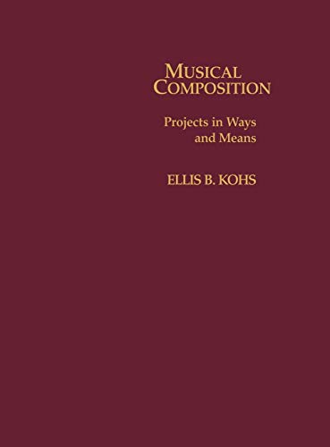 Musical Composition Projects in Ways and Means livre de technique musicale - 2