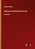  Allgemeine Geschichte der Literatur: Erster Band