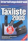 unterhaltungselektronik schweiz  Taxliste Unterhaltungselektronik 2003