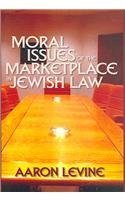 Moral Issues of the Marketplace in Jewish Law