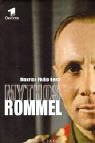 Mythos Rommel Mythos Rommel
