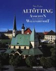 Turtleback Altötting, Ansichten aus einem Wallfahrtsort [German] Book