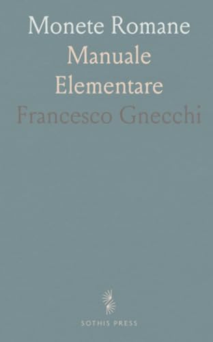  Monete Romane: Manuale Elementare
