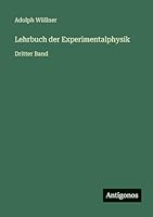 Lehrbuch der Experimentalphysik: Dritter Band 3386417795 Book Cover