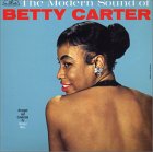 BETTY CARTER - The Modern Sound Of Betty Carter - Disque CD