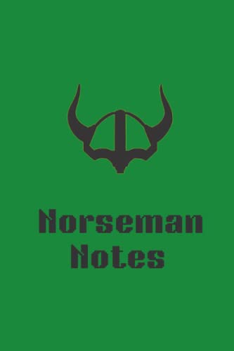 Norseman Notes: Lined 120 Page Notepad for the Inspired Norseman