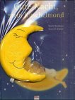 Hardcover Gute Nacht, mein Kuschelmond. ( Ab 3 J.). [German] Book