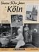 Produktbild Köln in den 50er Jahren: Lebensgefühl einer Generation