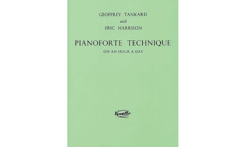 Pianoforte Technique On An Hour A Day