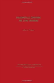 Organometallic Compounds and Living Organisms book cover