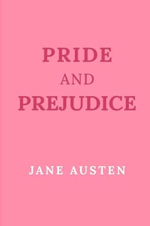 Pride and Prejudice
