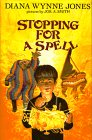 Hardcover Stopping for a Spell: Three Fantasies Book