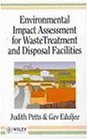 Environmental Impact Assessment for Waste Treatment and Disposal Facilities
