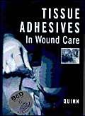 Tissue Adhesives in Wound Care
