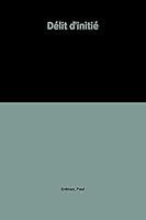 Delit d'initie 2841871371 Book Cover
