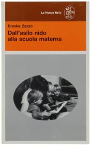 Dall'asilo nido alla scuola materna