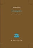 L'Incognito: D'Homere a Cervantes 2251443738 Book Cover