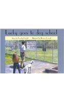 Lucky Goes to Dog School (New PM Story Books)