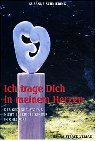 Ich Trage Dich In Meinem Herzen