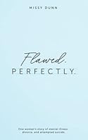 Flawed. Perfectly. 1778287506 Book Cover