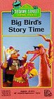 Sesame Street - Big Bird's Story Time [VHS]